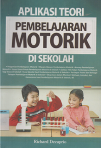 Image of aplikasi teori pembelajaran motorik disekolah