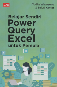 Image of Belajar sendiri power query excel untuk pemula
