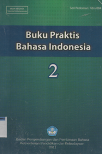 Image of Buku praktis Bahasa Indonesia 2