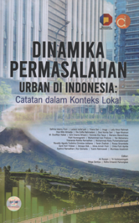 Image of Dinamika permasalahan urban di Indonesia : catatan dalam konteks lokal