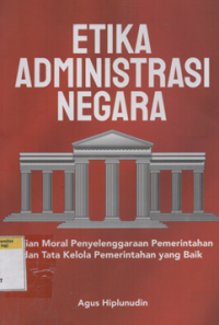 Image of Etika administrasi negara