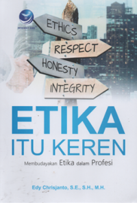 Image of Etika itu keren membudayakan etika dalam profesi