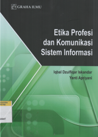 Image of Etika profesi dan komunikasi sistem informasi