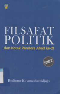 Image of Filsafat Politik dan Kotak Pandora Abad ke-21 Edisi 2