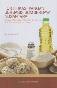 Image of Fortifikasi pangan berbasis sumberdaya nusantara