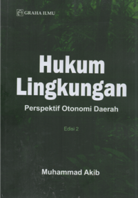Image of Hukum lingkungan : perspektif otonomi daerah Ed. 2