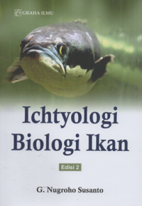 Image of Ichtyologi biologi ikan Ed. 2