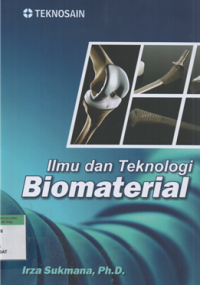 Image of Ilmu dan teknologi biomaterial