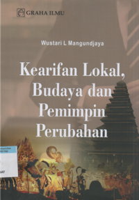 Image of Kearifan lokal, budaya dan pemimpin perubahan