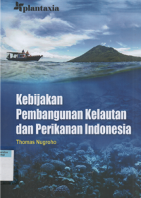 Image of Kebijakan pembangunan kelautan dan perikanan indonesia