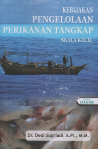 Image of Kebijakan pengelolaan perikanan tangkap skala kecil