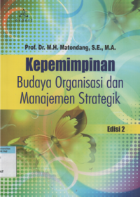Image of Kepemimpinan budaya organisasi dan manajemen strategik ed.2