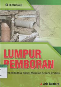 Image of Lumpur pemboran perencanaan  & solusi masalah secara praktis