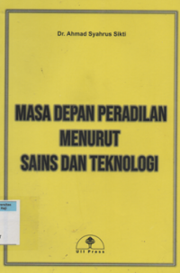 Image of Masa depan peradilan menurut sains dan teknologi