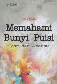 Image of Memahami bunyi puisi teori dan analisis