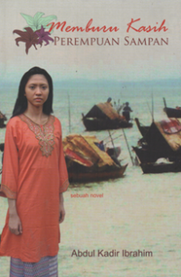 Image of Memburu Kasih Perempuan Sampan