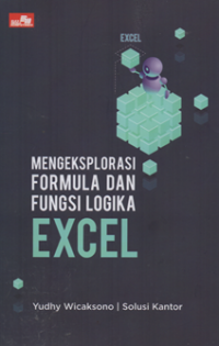 Image of Mengeksplorasi formula dan fungsi logika excel