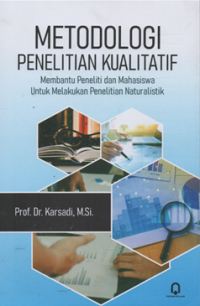 Image of Metodologi penelitian kualitatif membantu peneliti dan mahasiswa