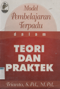 Image of Model pembelajaran terpadu teori dan praktek