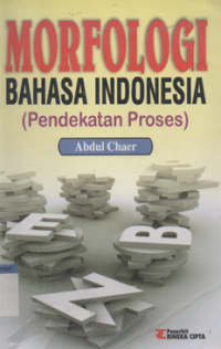 Image of Morfologi bahasa indonesia pendekatan proses