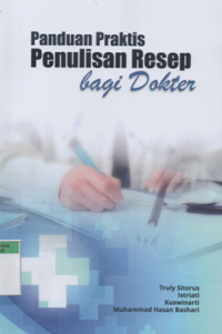 Image of Panduan praktis penulisan resep bagi dokter