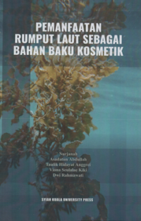 Image of Pemanfaatan rumput laut sebagai bahan baku kosmetik