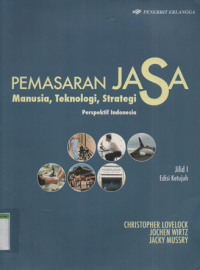 Image of Pemasaran jasa manusia, teknologi strategi perspektif Indonesia jilid 1