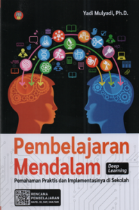 Image of Pembelajaran mendalam : pemahaman praktis dan implementasi di sekolah