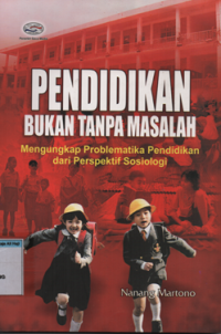 Image of Pendidikan bukan tanpa masalah