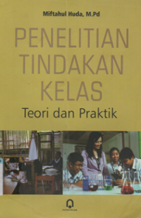 Image of Penelitian tindakan kelas teori dan praktek