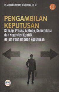 Image of Pengambilan keputusan konsep, proses, metode,