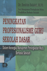 Image of PENINGKATAN PROFESIONALISME GURU SEKOLAH DASAR