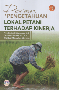 Image of Peran pengetahuan lokal petani terhadap kinerja