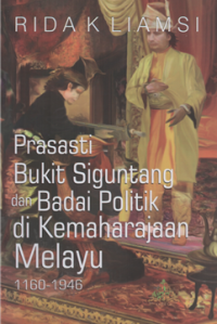 Image of Prasasti bukit siguntang dan badai politik di kemaharajaan melayu 1160-1946