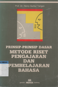 Image of Prinsip-prinsip dasar metode riset pengajaran dan pembelajaran bahasa