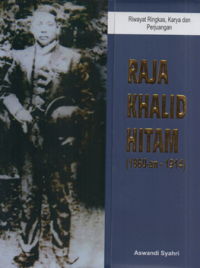 Image of Raja khalid hitam (1860-an-1914)