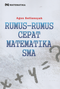 Image of Rumus-rumus cepat matematika sma