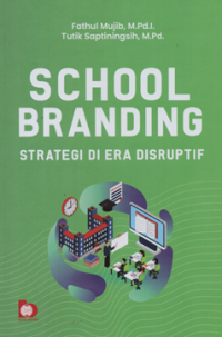 Image of School branding strategi di era distruptif