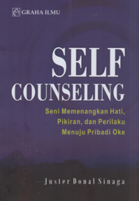 Image of Self counseling seni memenangkan hati, pikiran, dan perilaku menuju pribadi oke