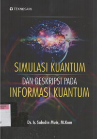 Image of Simulasi kuantum dan deskripsi pada informasi kuantum