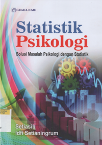 Image of Statistik psikologi: solusi masalah psikolgi dengan statistik