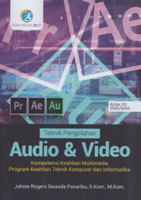 Image of Tekni pengolahan audio & video kompetensi keahlian multimedia