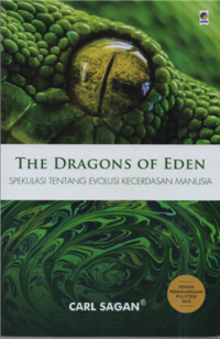 Image of The dragons of eden : spekulasi tentang evolusi kecerdasan manusia