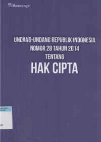 Image of Undang-undang republik indonesia nomor 28 tahun 2014 tentang hak cipta
