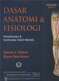 Image of Dasar anatomi & fisiologi : pemeliharaan & kontinuitas tubuh manusia vol.2 ed.13