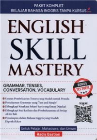 Image of Paket komplet belajar bahasa inggris tanpa kursus english skill mastery : grammar, tenses, conversation, vocabulary