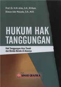 Image of Hukum hak tanggungan : hak atas tanah dan benda diatasnya