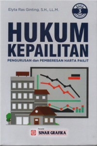 Image of Hukum kepailitan : pengurusan dan pemberesan harta pailit