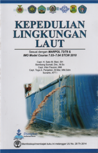 Image of Kepedulian lingkungan laut sesuai dengan MARPOL 73/78 & IMO Model Course 7.03-7.04 STCW 2010