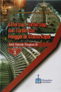 Image of Ketel uap, turbin uap dan turbin gas penggerak utama kapal ahli teknik tingkat II